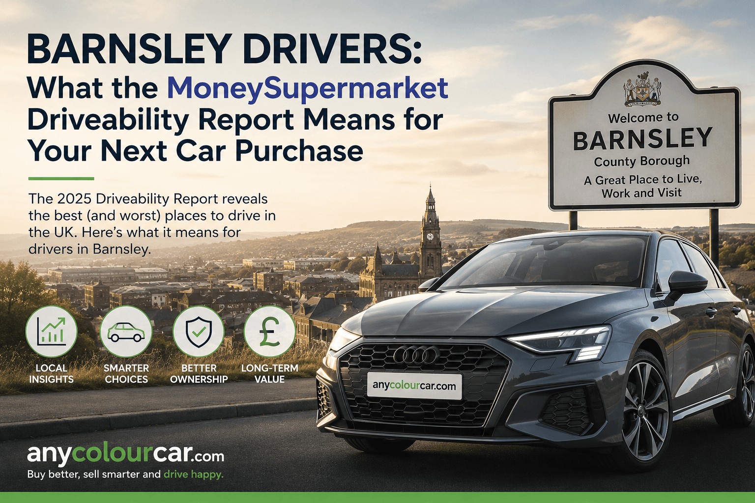 Barnsley Drivers: What the MoneySupermarket Driveability Report Means for Your Next Car Purchase