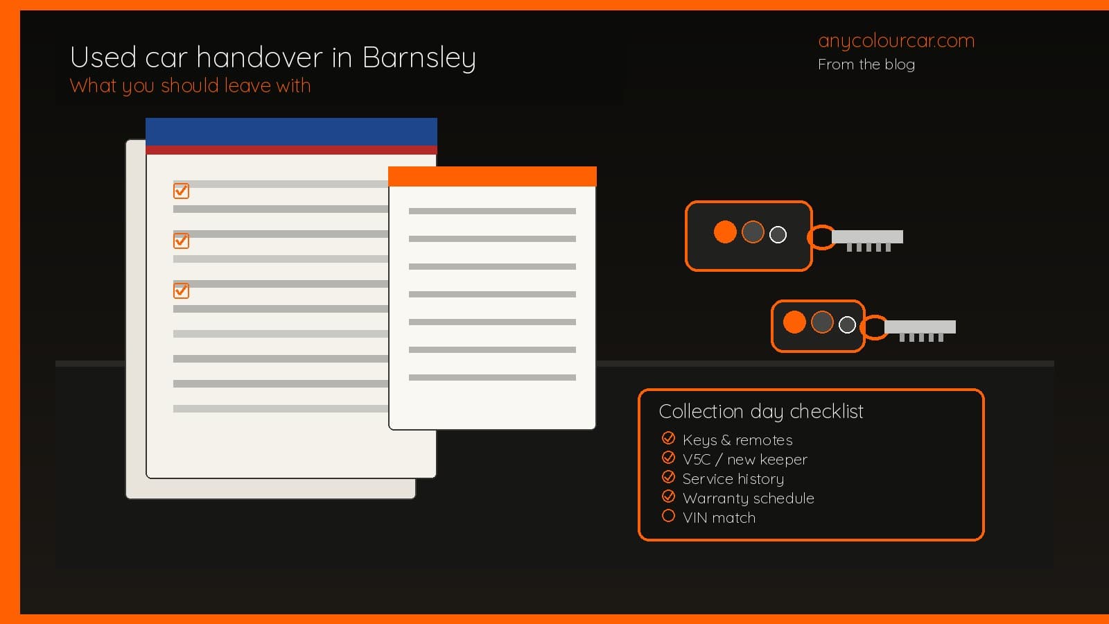 Used car handover in Barnsley: what you should leave with