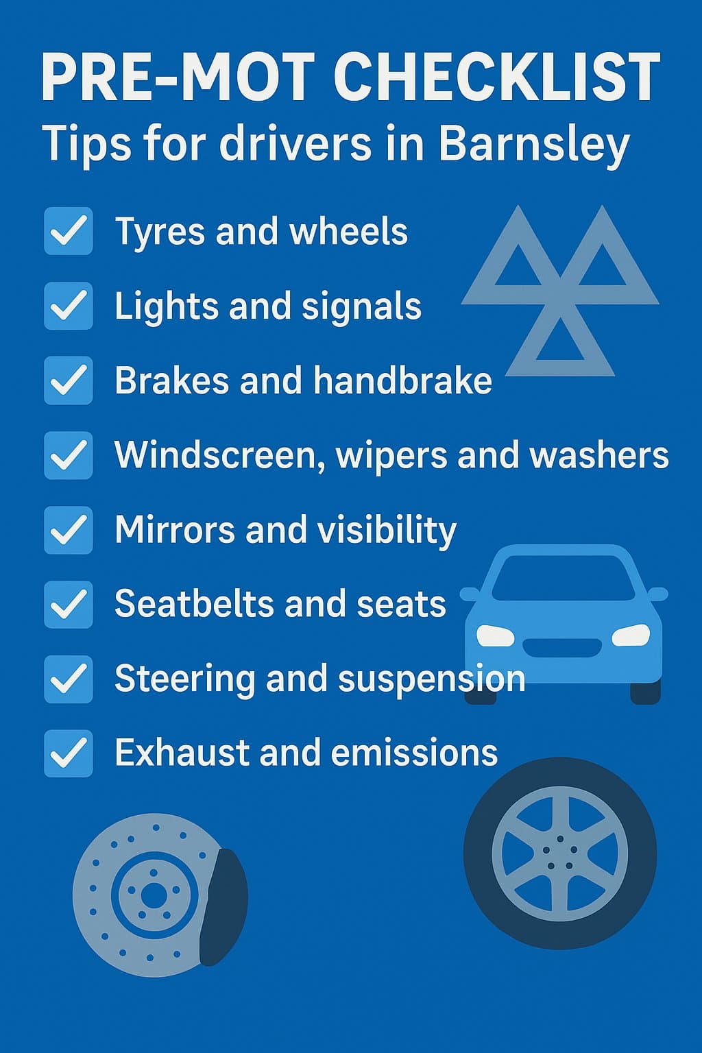 MOT Checklist: How Barnsley Drivers Can Avoid a Fail